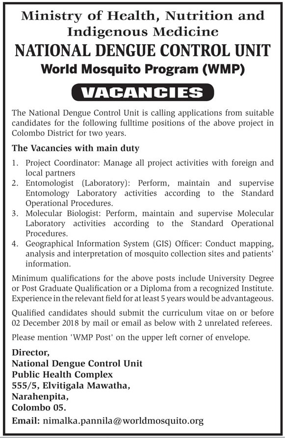 Project Coordinator, Entomologist, Molecular Biologist, Geographical Information System Officer - Ministry of Health, Nutrition & Indigenous Medicine